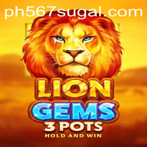 Exploring the Exciting World of LionGems3pots: An In-Depth Guide